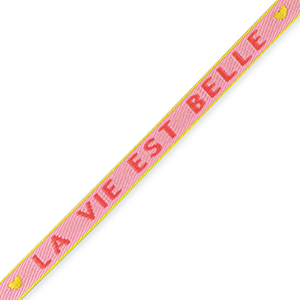 Ribbon text "la vie est belle" Light Pink-Amarena Red